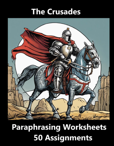 The Crusades Paraphrasign Worksheet Packet (50 Assignments) | Teaching ...