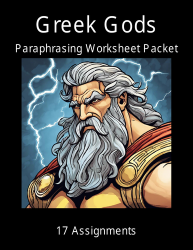 Greek Gods Paraphrasign Worksheet Packet (17 Assignments)