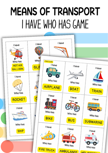 Means of Transport I have who has game. Flashcards.