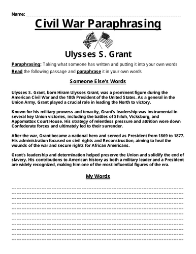 Ulysses S. Grant Paraphrasing Worksheet