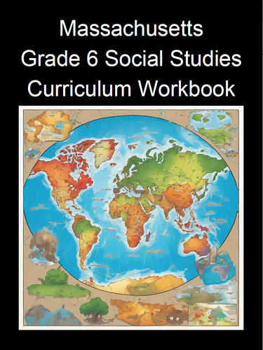Massachusetts 6th Grade Social Studies Curriculum Worksheet Packet