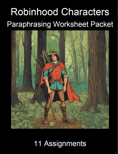 Robinhood Paraphrasing Worksheet Packet (11 Assignments)