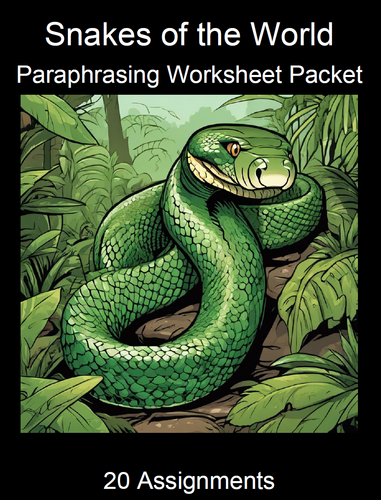 Snakes of the World Paraphrasing Worksheet Packet (20 Assignments)