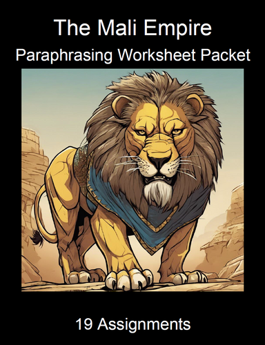 Mali Empire Paraphrasing Worksheet Packet (19 Assignments)