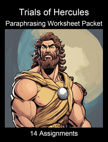 Trials of Hercules Paraphrasing Worksheet Packet (14 Assignments) Labors of Hercules