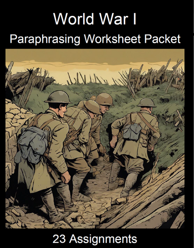 World War I Paraphrasing Worksheet Packet (23 Assignments)