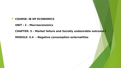 IBDP Economics 5.4 Negative consumption externalities