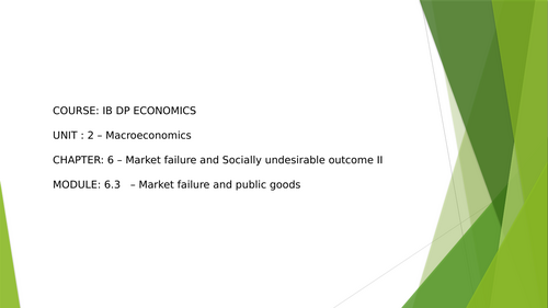 IBDP Economics 6.3: Market failure and public goods