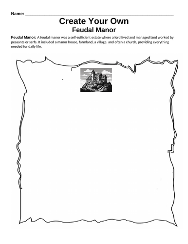 Feudal Manor "Create Your Own" Worksheet