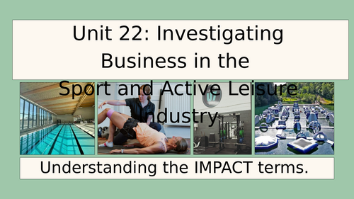 BTEC Sport Investigating Business in Sport and Active Leisure Industry PowerPoints