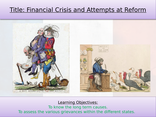 GCSE History - The French Revolution - Financial crisis and reform