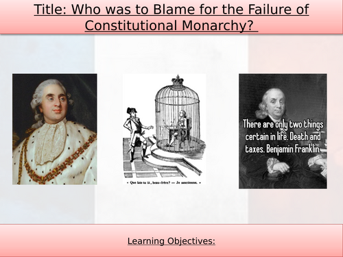 GCSE History - The French Revolution - Constitutional monarchy