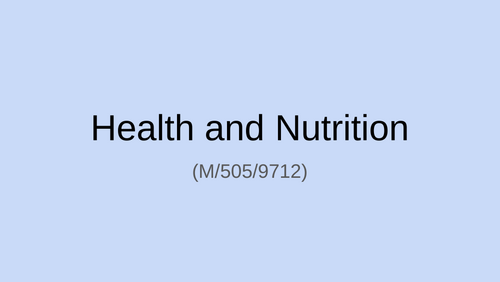 Diet and Nutrition Powerpoint for NCFE