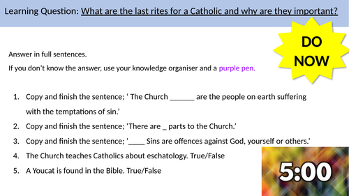 6.10 Last Rites. Eschatology. AQA B Catholic Christianity.