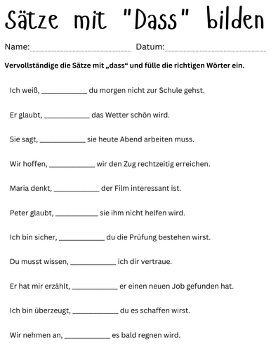 Sätze mit "Dass" bilden - dass sentences in german exercises