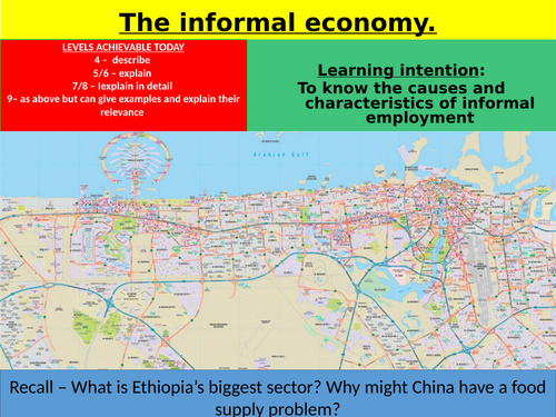 iGCSE Geography - Economic activity and energy - 5 - The informal ...