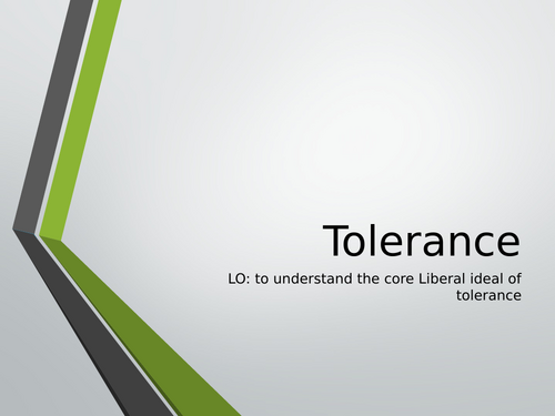 Edexcel A Level Government and Politics - Liberalism - Tolerance