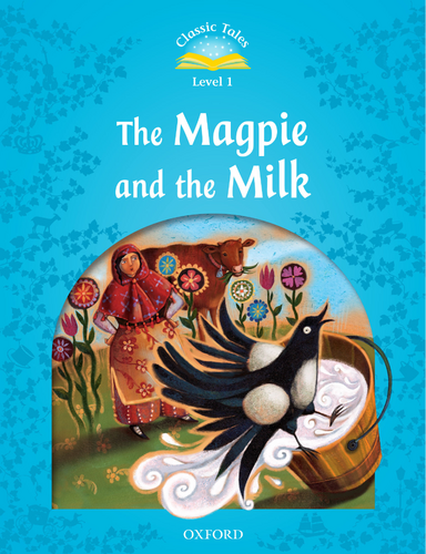 Classic Tale: The Magpie and the milk Level 1