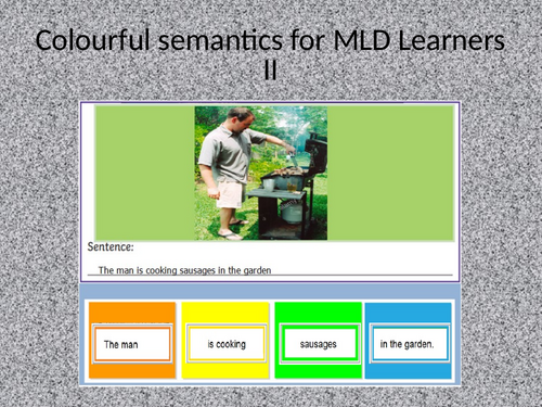 Colourful Semantics Cut-Up Sentences Activity for MLD learners II