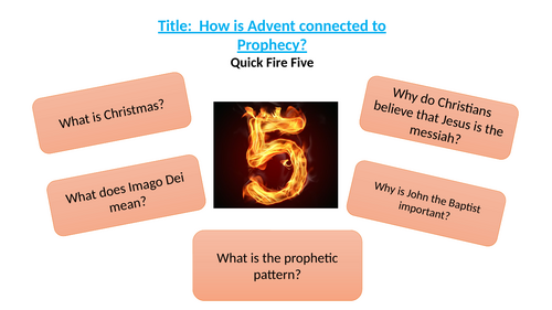 Lesson 12: Advent and Prophecy