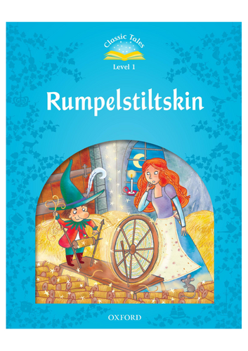 Classic Tales: Rumpelstiltskin | Teaching Resources