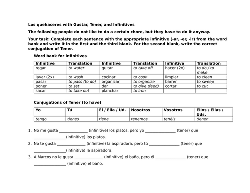 Los quehaceres with Gustar, Tener, and Infinitives