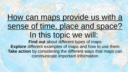 IB MYP I&S Unit: How can maps provide us with a sense of time, place and space?