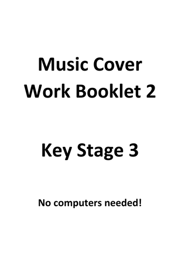 Key Stage 3 Music Cover Booklet 2 - Great for learning at home!