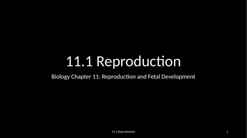 Slides: Cambridge Checkpoint and Beyond - Biology Secondary 1 (Year 8) Chapter 11 Reproduction and F