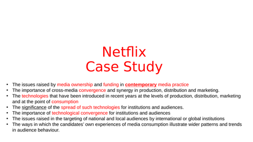 CIE Media Studies Component 2 (Media contexts): Netflix Case Study info and resources