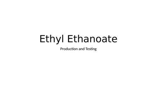 Production of Ethyl Ethanoate