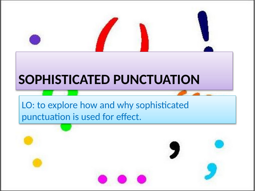 Sophisticated Punctuation Grammar