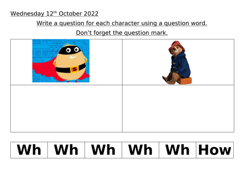 Write a question for each character using a question word