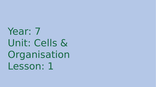 Cells & Organisation KS3 Bundle 17 lessons