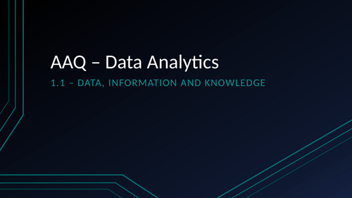 AAQ - OCR -F200 - 1.1 - Data, Information and Knowledge - Complete Lesson