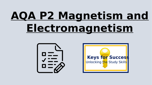 AQA P2 Magnetism and Electromagnetism