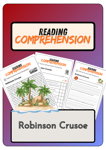 Reading Comprehension - Robinson Crusoe + Solutions