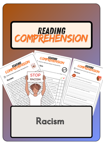 Reading Comprehension - Racism + Solutions