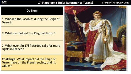 L7 - Napoleon: Reformer or Tyrant?