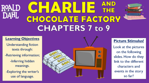 Charlie and the Chocolate Factory - Chapters 7-9 - Triple Lesson!