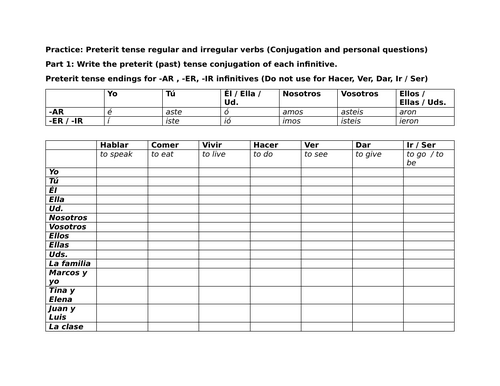 Practice: Preterit tense regular and irregular verbs (Conjugation and questions)