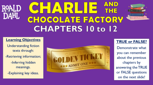 Charlie and the Chocolate Factory - Chapters 10-12 - Triple Lesson!