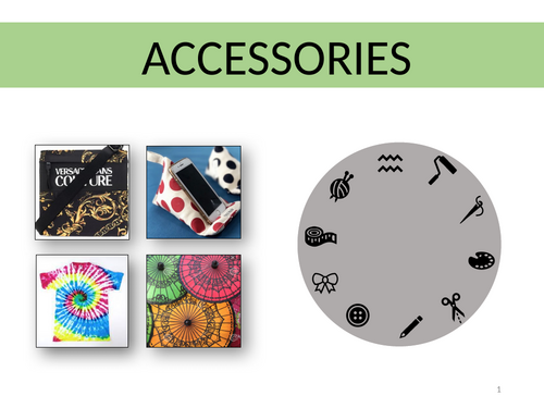 Textile 'Accessories'  - a 48 page PPT, KS3 Unit of Work - with weekly A6 printable mark slips