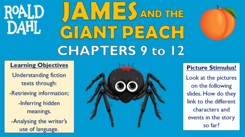 James and the Giant Peach - Chapters 9-12!