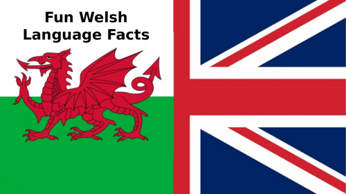 Fun Facts about Welsh