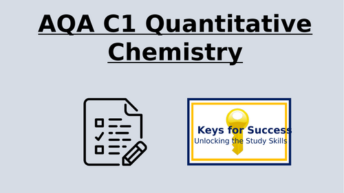 AQA C1 Quantitative Chemistry (Trilogy Combined and Chemistry)