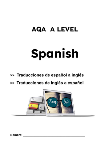 Spanish A Level Translation Practice + Answers