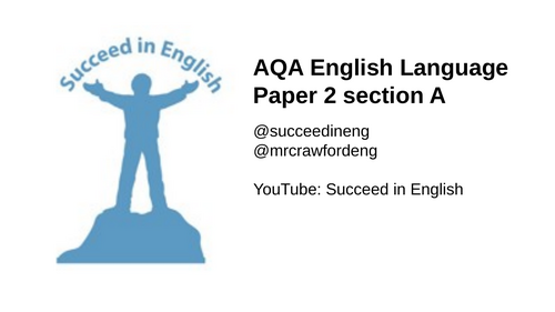 UPDATED WTM - AQA English Lang paper 2 A - securing a grade 5 with teacher ppt & student booklet