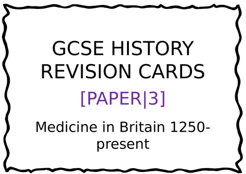 Medicine in Britain 1250-Present Revision cards