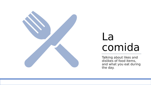 KS3 Spanish: La comida / food